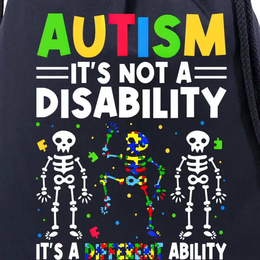 Funny Dabbing Skeleton Autism ItS A Different Ability Funny Gift Great Gift Drawstring Bag