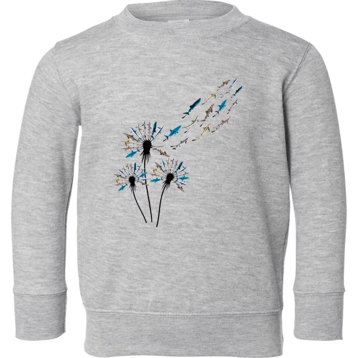 Flower Dandelion Sharks For Shark Lover Shark Toddler Sweatshirt