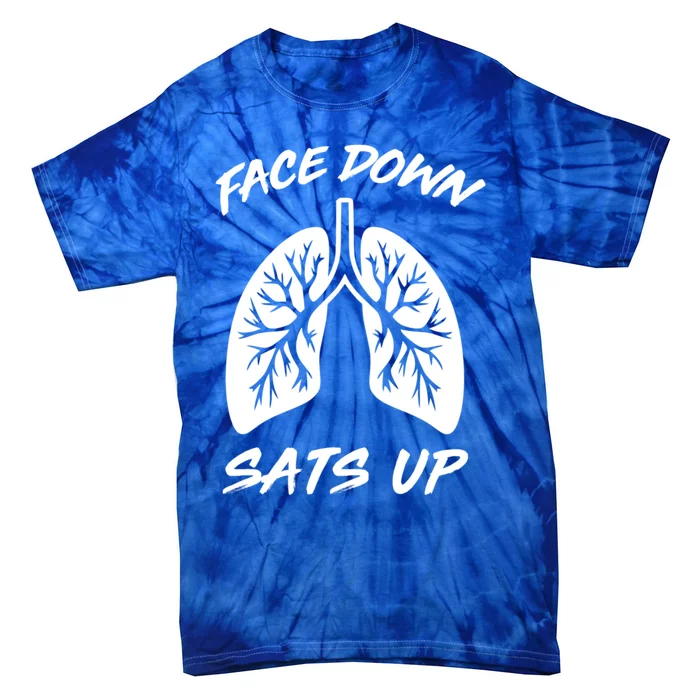 Face Down Sats Up Lungs Vintage Respiratory Therapist Rt Gift Tie-Dye T-Shirt