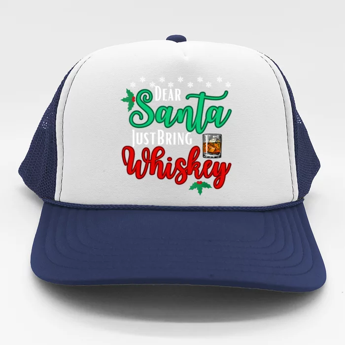 Funny Dear Santa Just Bring Whiskey Christmas Pajamas Trucker Hat