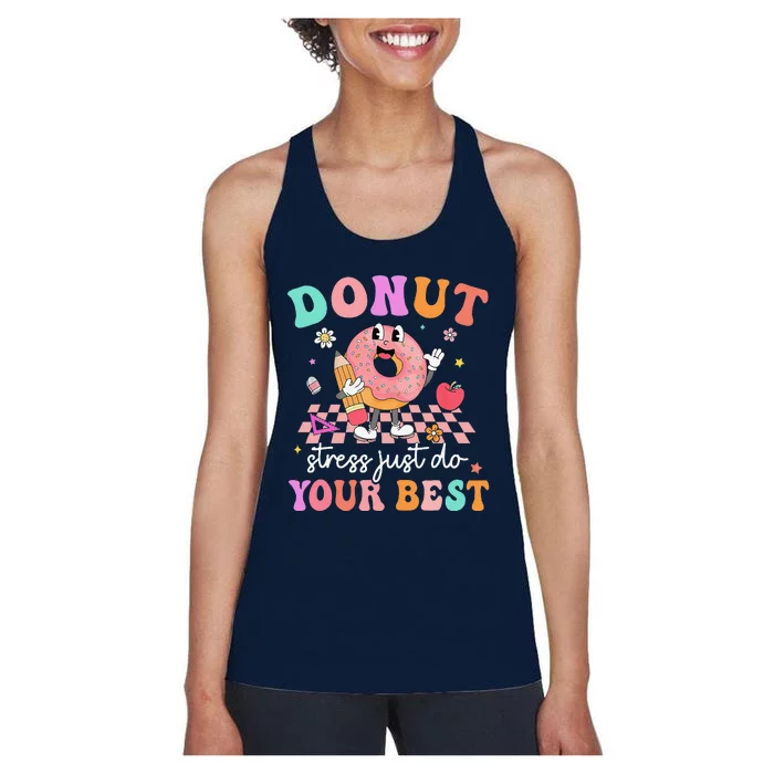 Funny Donut Stress Just Do Your Best Test Day Women's Racerback Tank