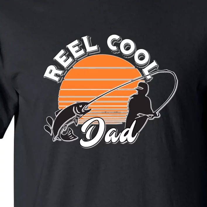 Father's Day Sunset Reel Cool Dad Real Funny Fishing Pun Gift Fishing Dad Tall T-Shirt