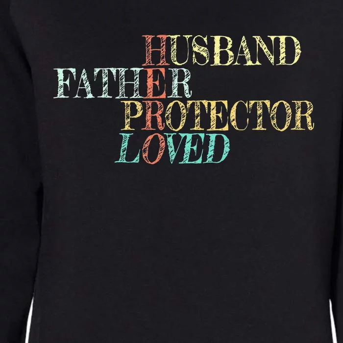 Fathers Day Sketch Father Husband Protector Hero Loved Dad Womens California Wash Sweatshirt