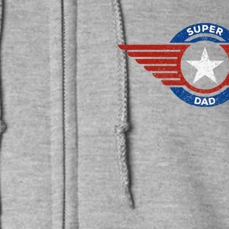 Fathers Day Super Hero Dad Father And Protector Full Zip Hoodie