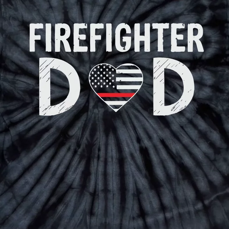 Firefighter Dad Support The Thin Red Line USA Flag Tie-Dye T-Shirt