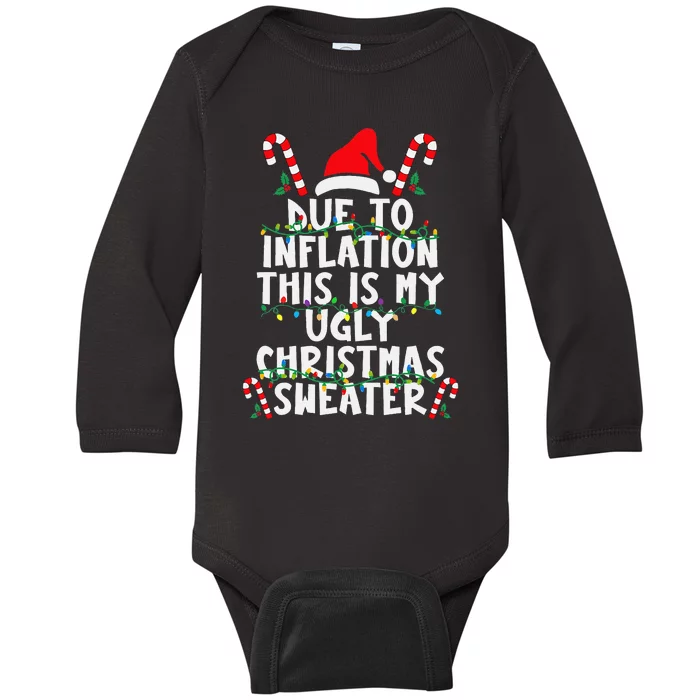 Funny Due To Inflation Ugly Christmas Sweaters For Baby Long Sleeve Bodysuit