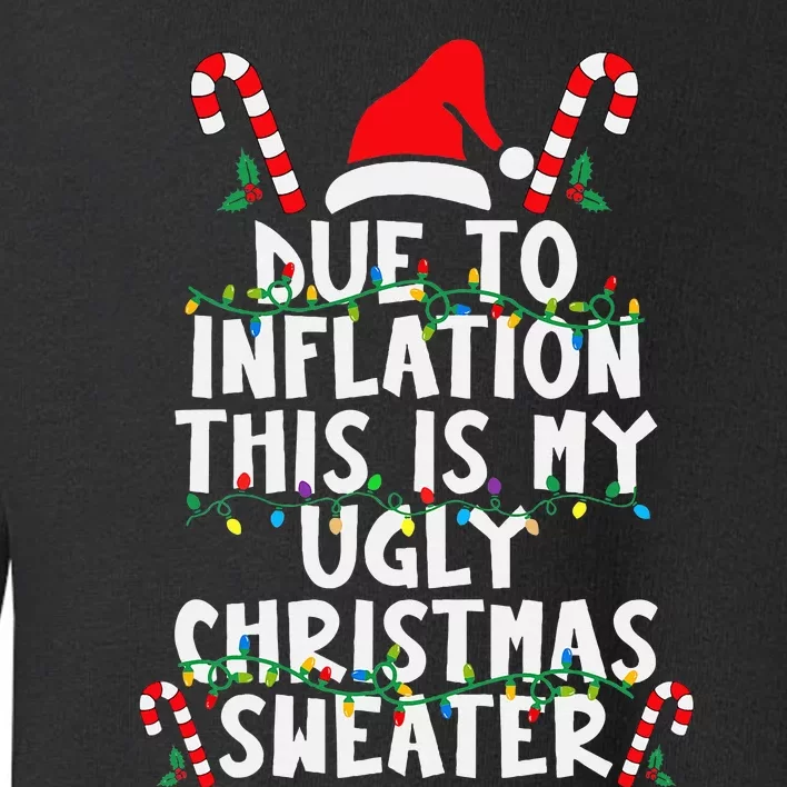 Funny Due To Inflation Ugly Christmas Sweaters For Toddler Sweatshirt