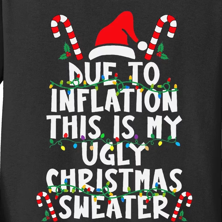 Funny Due To Inflation Ugly Christmas Sweaters For Kids Long Sleeve Shirt