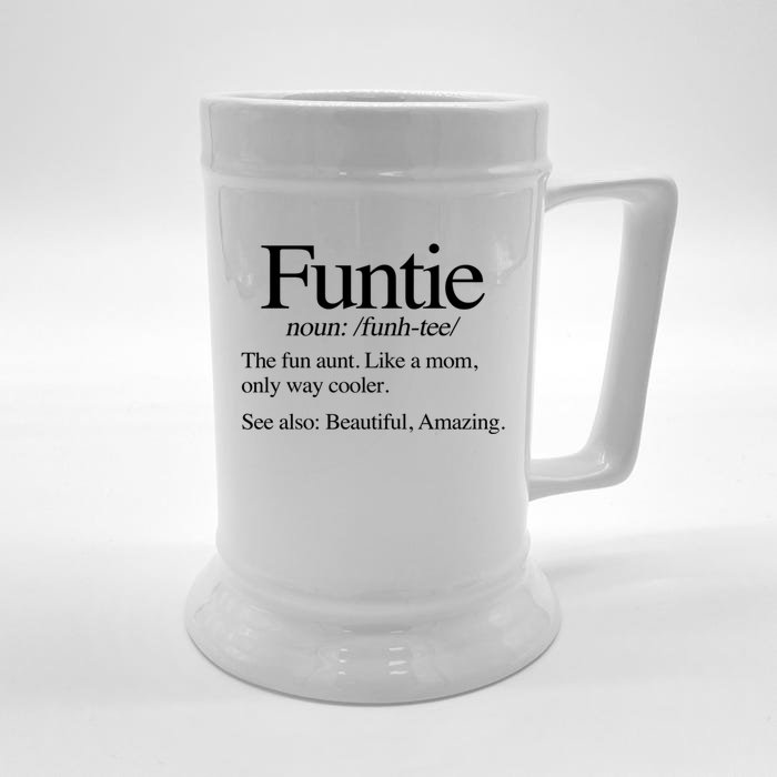 Funtie Definition (The Fun Aunt) Funny Aunt Cute Cool Aunt Gift Front & Back Beer Stein