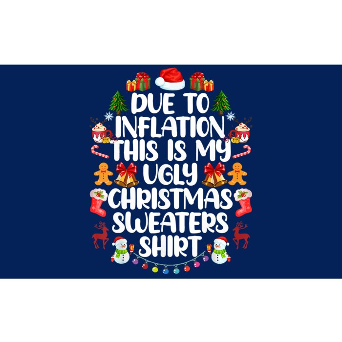 Funny Due To Inflation Ugly Christmas Sweaters Bumper Sticker