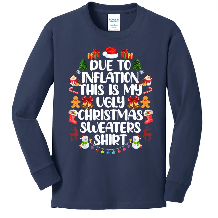 Funny Due To Inflation Ugly Christmas Sweaters Kids Long Sleeve Shirt