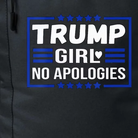 Funny Donald Trump Girl No Apologies Election 2024 Trump Daily Commute Backpack