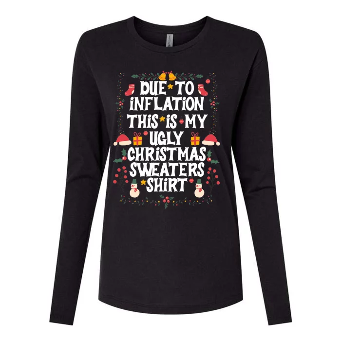 Funny Due To Inflation Ugly Christmas Sweaters Womens Cotton Relaxed Long Sleeve T-Shirt