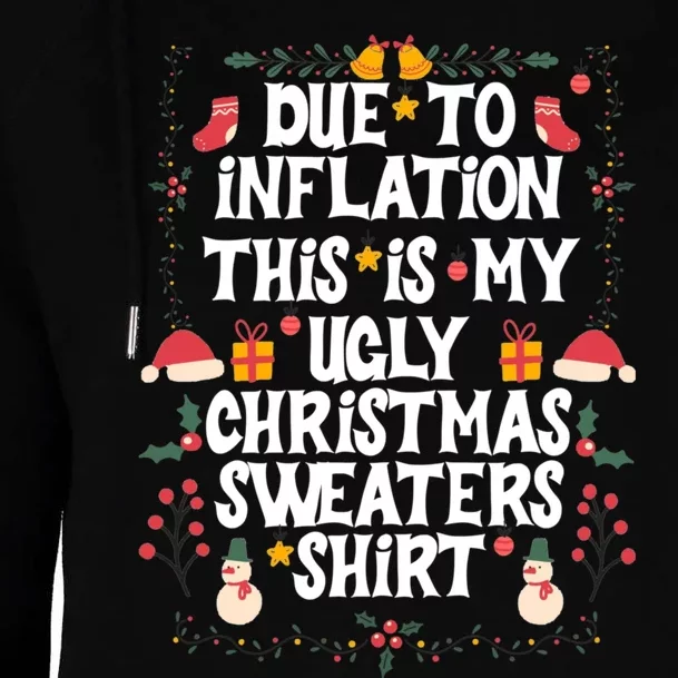 Funny Due To Inflation Ugly Christmas Sweaters Womens Funnel Neck Pullover Hood