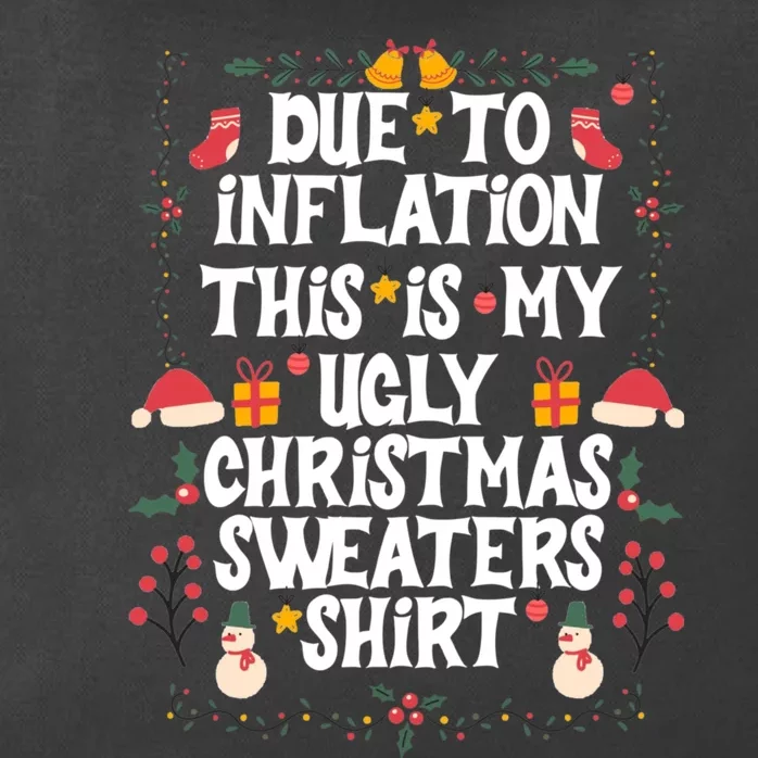 Funny Due To Inflation Ugly Christmas Sweaters Zip Tote Bag