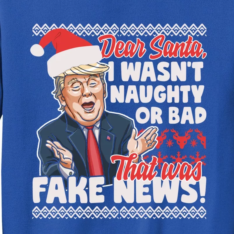 Funny Donald Trump Fake News Ugly Christmas Style Gift Tall Sweatshirt