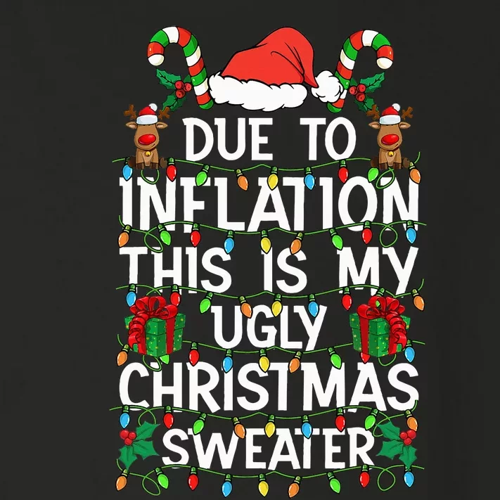 Funny Due To Inflation Ugly Christmas Sweaters Toddler Long Sleeve Shirt