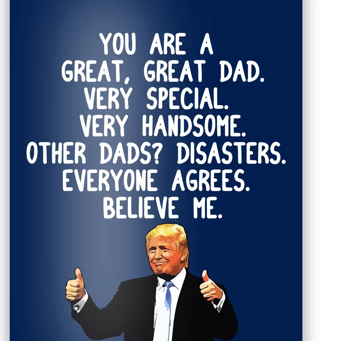 Funny Donald Trump Fathers Day Gag Gift Conservative Dad Poster