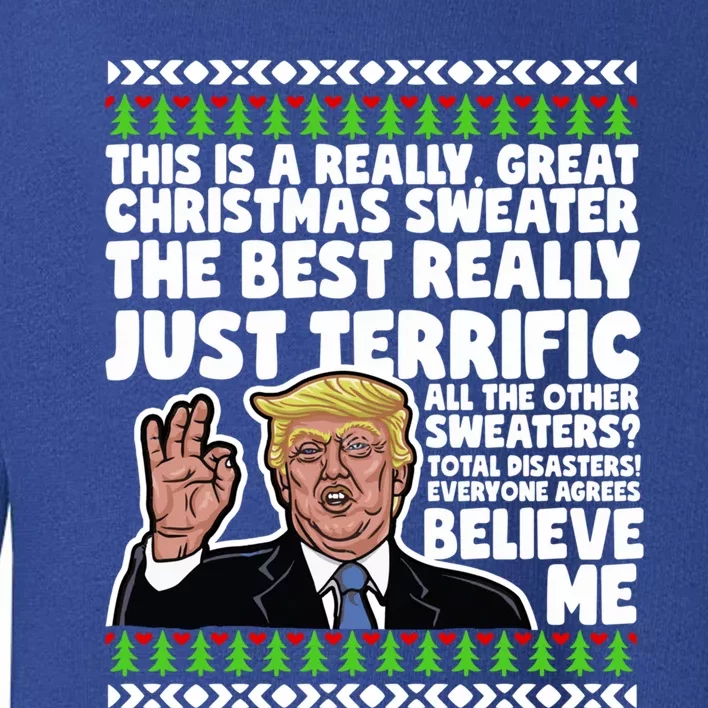 Funny Donald Trump Ugly Christmas Parody Speech Funny Gift Toddler Sweatshirt