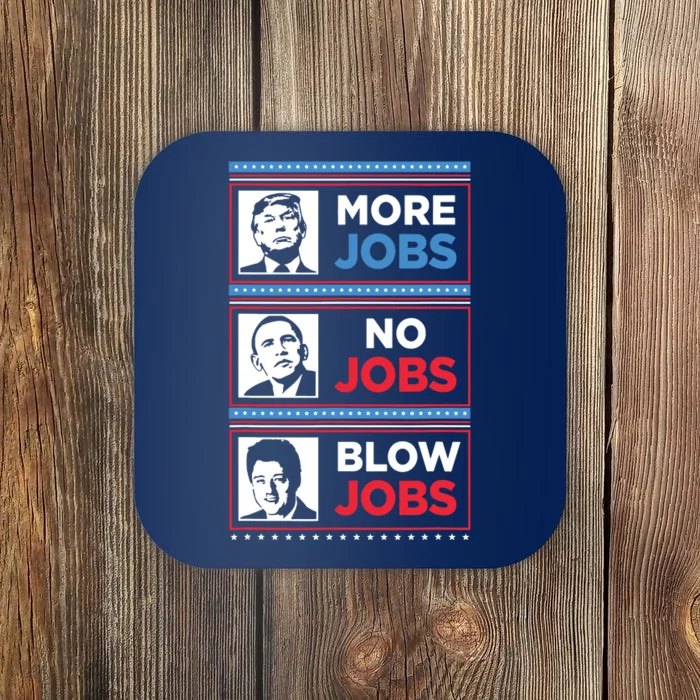 Funny Donald Trump More Jobs Obama No Jobs Bill Clinton Blow Coaster