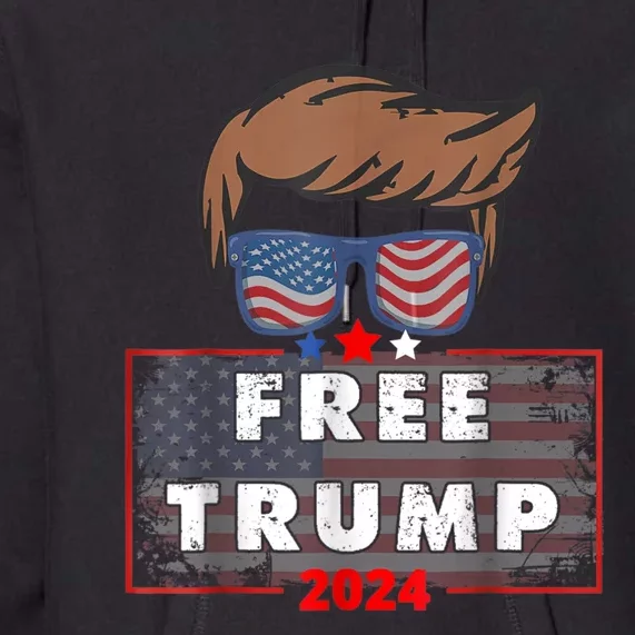 Free Donald Trump Republican Support Pro Trump American Flag Premium Hoodie