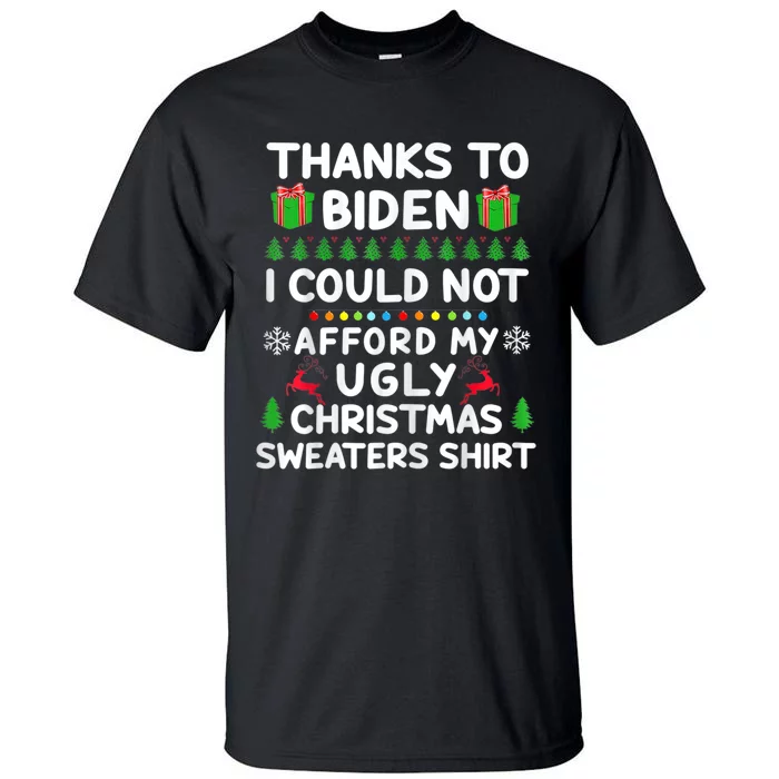 Funny Due To Inflation Ugly Christmas Sweaters Tall T-Shirt