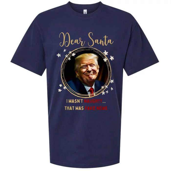 Funny Donald Trump Dear Santa I WasnT Naughty Christmas Mug Sueded Cloud Jersey T-Shirt