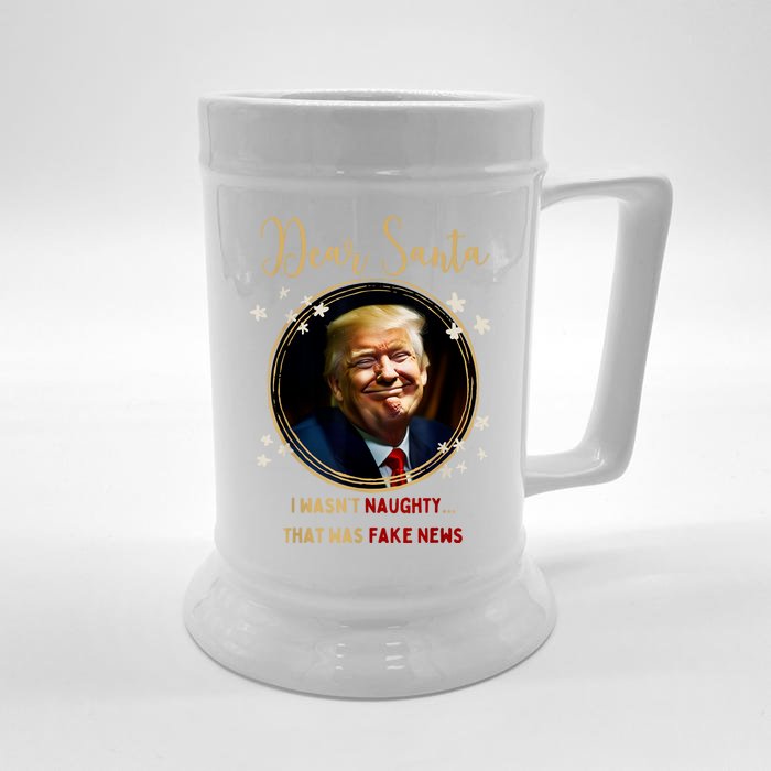 Funny Donald Trump Dear Santa I WasnT Naughty Christmas Mug Front & Back Beer Stein