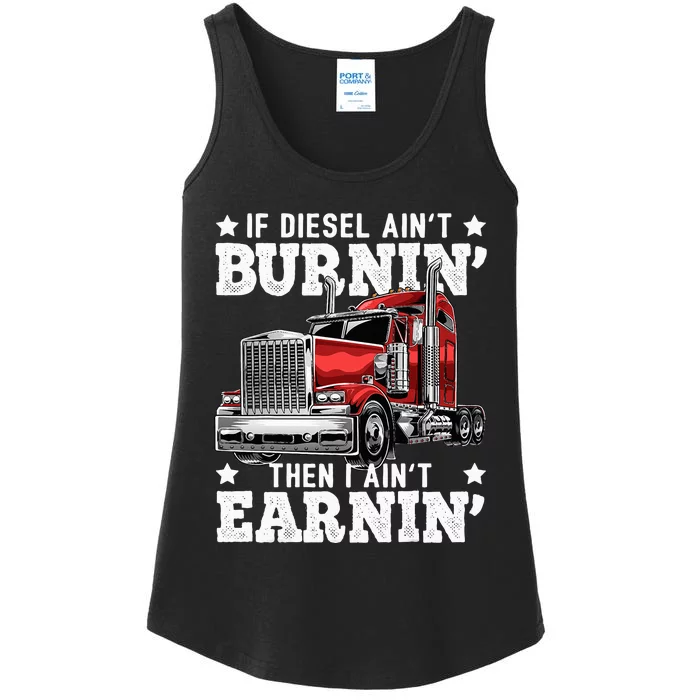 Funny Diesel Trucker Big Rig Semitrailer Truck Driver Ladies Essential Tank