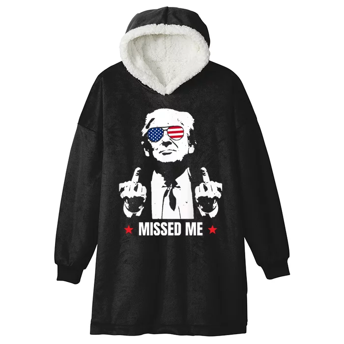 Funny Donald Trump Missed Me Hooded Wearable Blanket