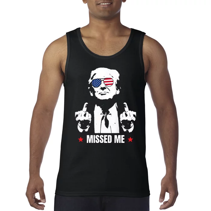 Funny Donald Trump Missed Me Tank Top