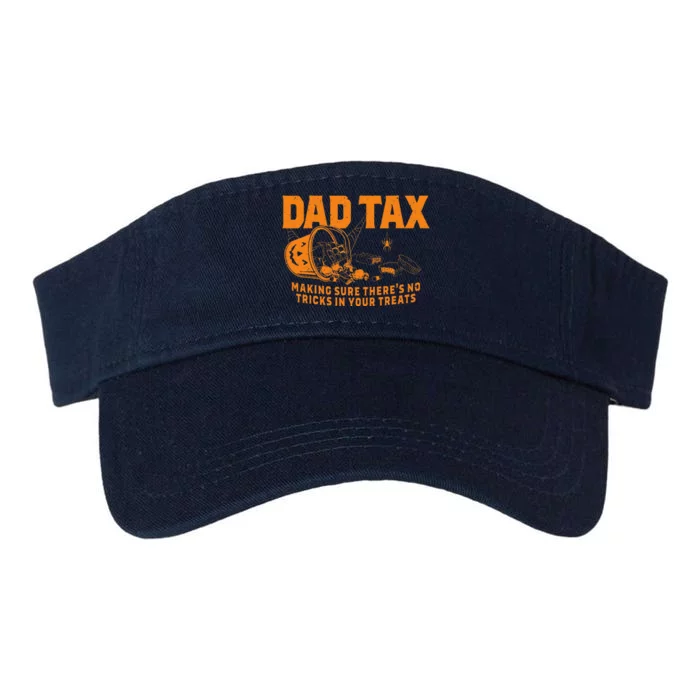 Funny Dad Tax Halloween Gift Valucap Bio-Washed Visor