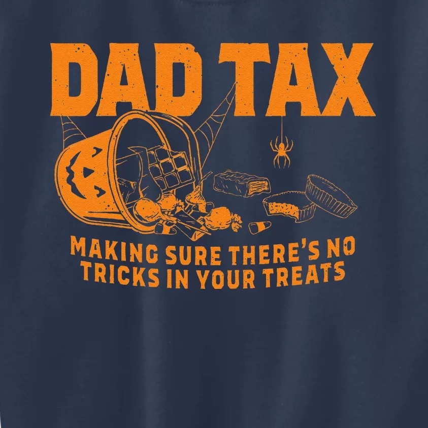 Funny Dad Tax Halloween Gift Kids Sweatshirt