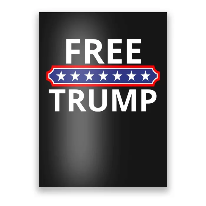 Free Donald Trump Republican Support Poster