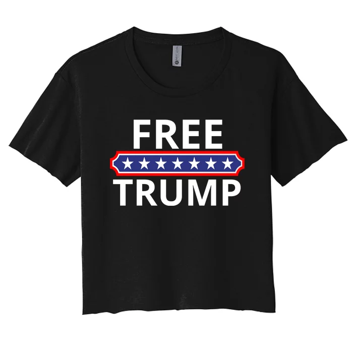 Free Donald Trump Republican Support Women's Crop Top Tee