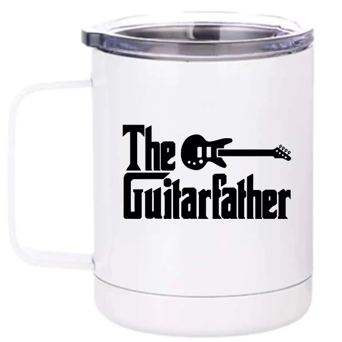 Fathers Day The Guitarfather Musician Guitarist Dad Gift Front & Back 12oz Stainless Steel Tumbler Cup