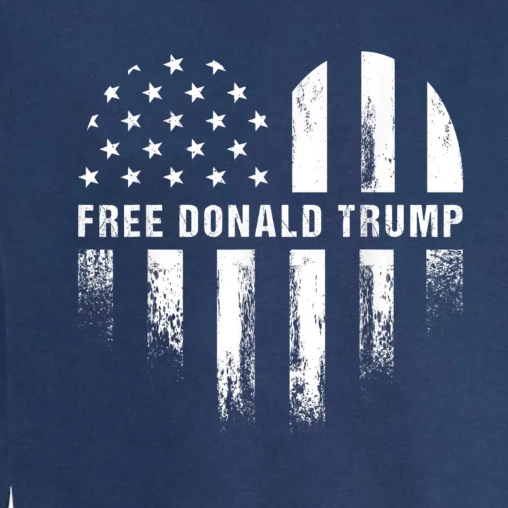 Free Donald Trump Republican Support Garment-Dyed Sweatshirt