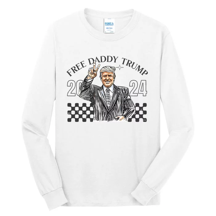 Free Daddy Trump 2024 Tall Long Sleeve T-Shirt