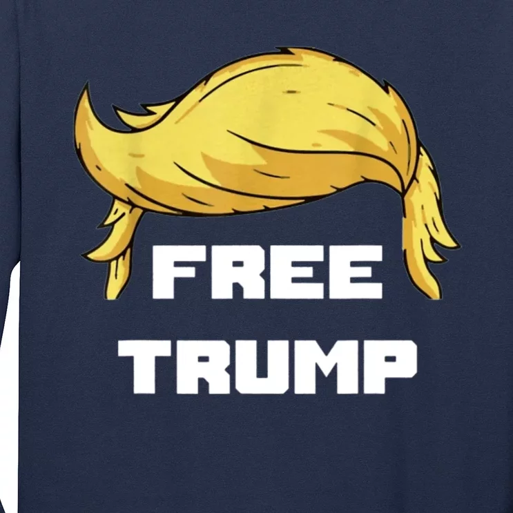 Free Donald Trump Republican Support Long Sleeve Shirt