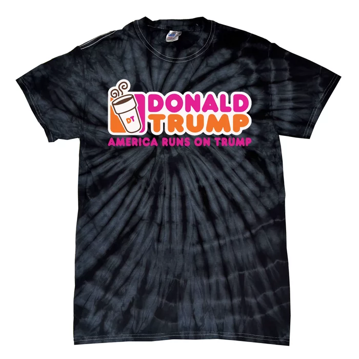 Funny Donald Trump America Runs On Trump Tie-Dye T-Shirt