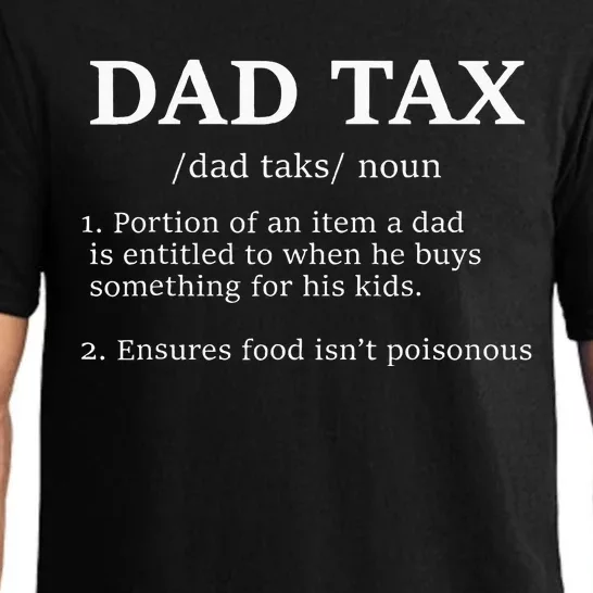 Funny Dad Tax Definition Apparel Pajama Set