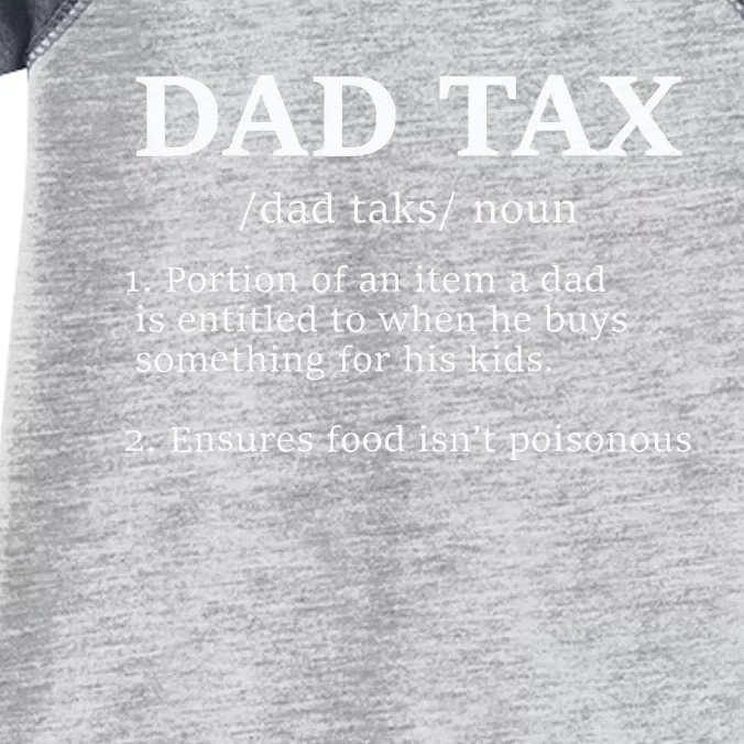 Funny Dad Tax Definition Apparel Infant Baby Jersey Bodysuit