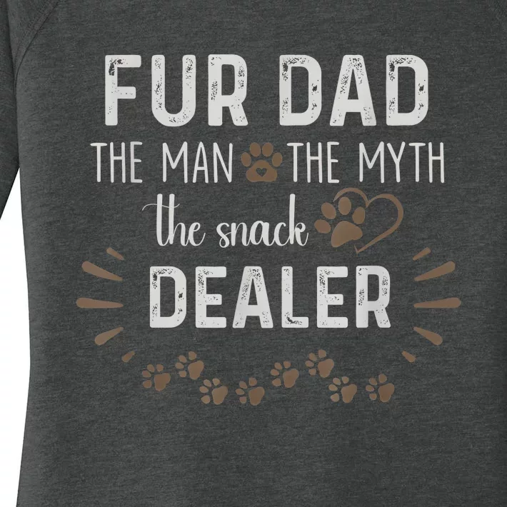 Fur Dad The Man The Myth The Snack Dealer Dog Fathers Day Women's Perfect Tri Tunic Long Sleeve Shirt