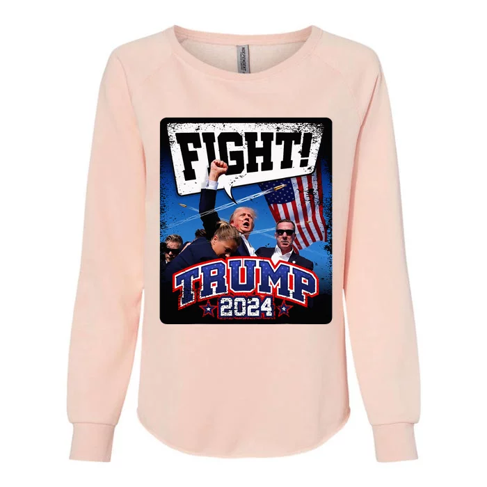 Fight! Donald Trump 2024 Supporters Political Product Womens California Wash Sweatshirt