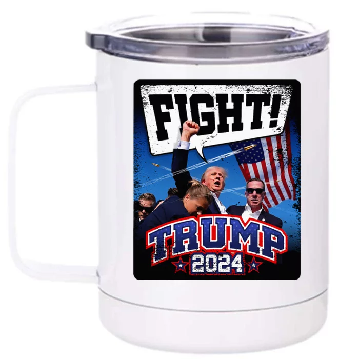 Fight! Donald Trump 2024 Supporters Political Product Front & Back 12oz Stainless Steel Tumbler Cup