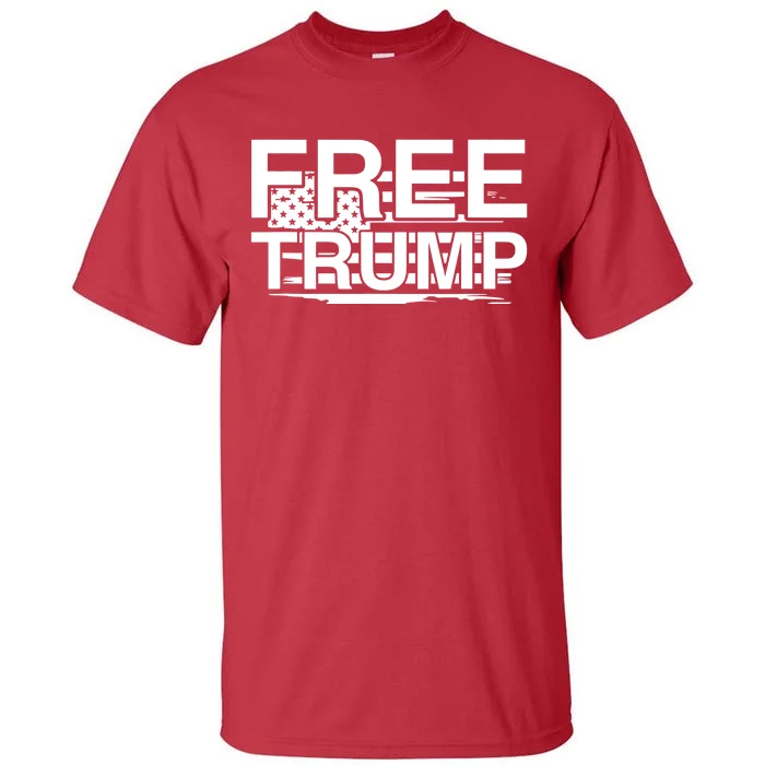 Free Donald Trump Supporters Pro Trump Republican Tall T-Shirt