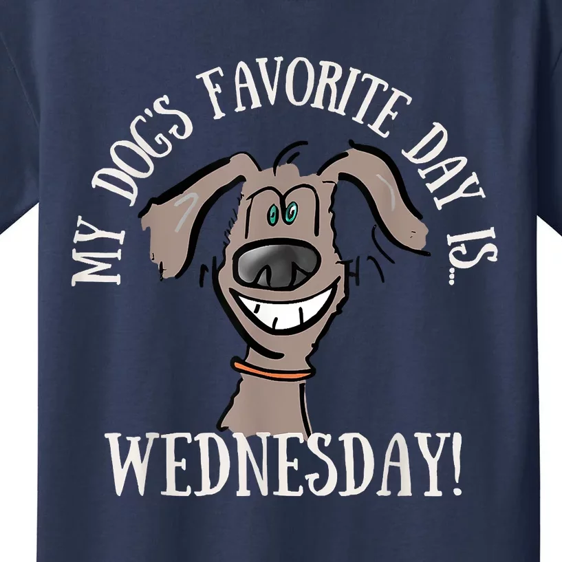 Fathers Day Tee My Dogs Favorite Day Is Wednesday HUMP DAY Kids T-Shirt