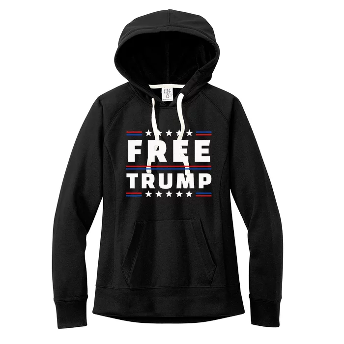 Free Donald Trump Republican Support Women's Fleece Hoodie