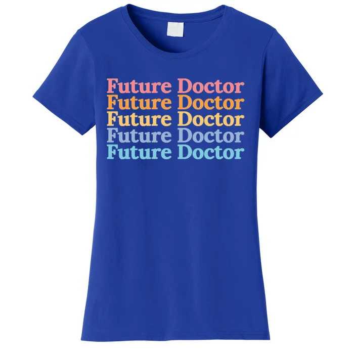 Future Doctor To Be Cute Gift Women's T-Shirt