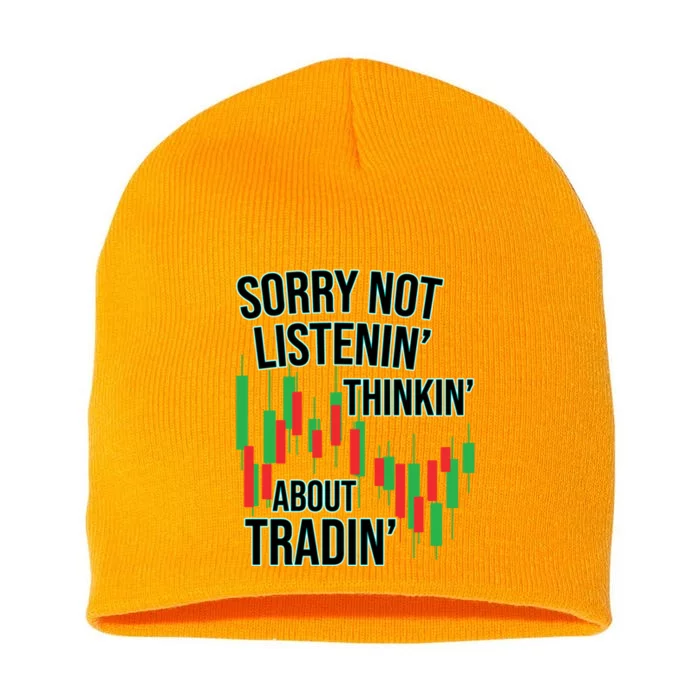 Funny Day Trading Quote Stock Market Funny Gift Cool Gift Short Acrylic Beanie